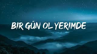 Doğu Swag & Aleyna Tilki - Bir Gün Ol Yerimde (Sözleri/Lyrics)