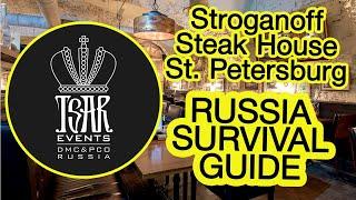 (Ep. 22) Stroganoff Steak House - Tsar Events DMC & PCO' RUSSIA SURVIVAL GUIDE #eventprofs