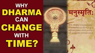 Can Dharma Change with time? Hindu Dharma | Sanatana Dharma