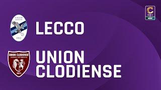 Lecco - Union Clodiense 1-0 | Gli Highlights