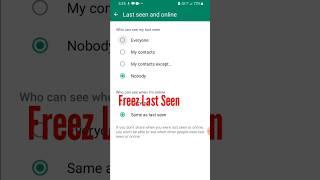 WhatsApp freeze last seen | whatsapp last seen kaise hide kare | How to hide whatsapp last seen