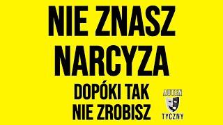 NIE ZNASZ NARCYZA DOPÓKI TAK NIE ZROBISZ #narcyz #psychologia #psychopata #zdrada #motywacja #romans