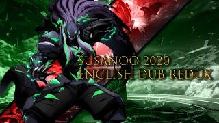 Blazblue Cross Tag Battle 2020 | Susanoo English Dub Redux