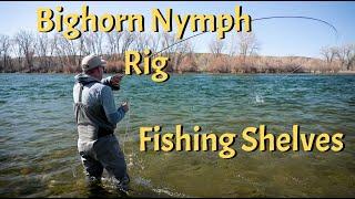 Bighorn River Nymph Rig