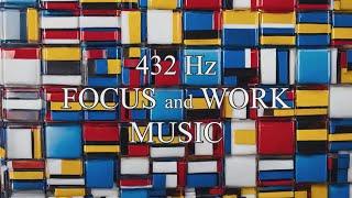 432 Hz Focus Music - Productivity and Work Background Music