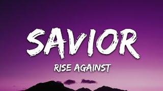 Rise Against - Savior (Lyrics)