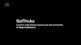 SolTricks - Solana Season Hackathon Submission