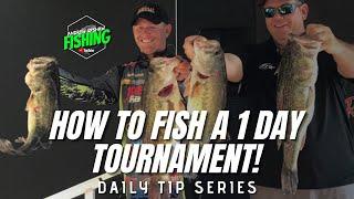 Pro Secrets Exposed! How to Fish a 1 Day Tournament with Little to No Practice! (Ep. 16)