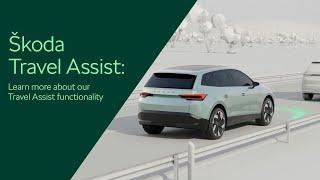 Škoda: Travel Assist functionality