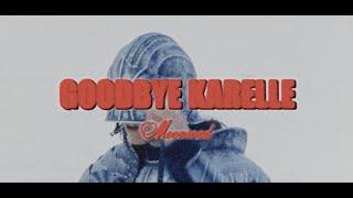 Goodbye Karelle - Moonroad (official video)