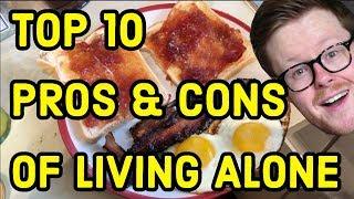 Top 10 Problems and Benefits of Living Alone