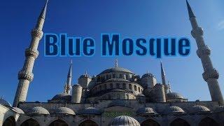 Visiting the Blue Mosque in Istanbul, Turkey (Sultan Ahmed Mosque - Sultan Ahmet Camii) Travel Video