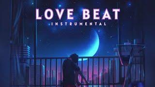 [ FREE ] Love Beat Instrumental Type Beat Latest 2023