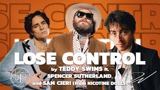 Lose Control - Teddy Swims ft Spencer Sutherland & Sam Cieri (from Nicotine Dolls) Open Verse Mashup