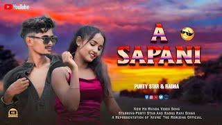 A SAPANI 2.0 || NEW HO MUNDA VIDEO SONG || FT.PURTY STAR AND RADHA RANI || AYUME