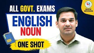 Noun One Shot All Concept & Rules | Noun English Grammar |CET, SSC CGL,CPO,CHSL,CDS |Gopal Verma Sir