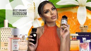 Best ORANGE BLOSSOM Fragrances - My Perfume Collection