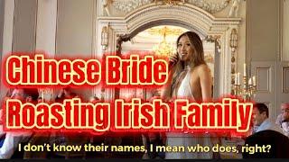 Chinese Bride's Funny Wedding Speech For Her New Irish Family