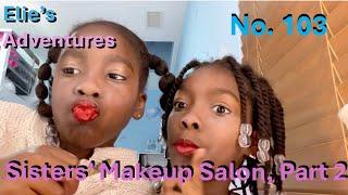 Adventure No. 103 - Sisters' #makeup #salon , Part 2: Rosy Red Lipstick