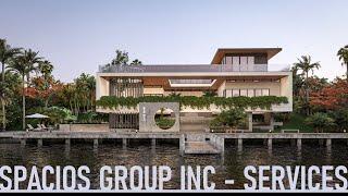 ️ SPACIOS GROUP INC - SERVICES