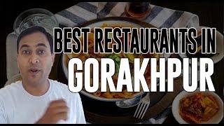 Best Restaurants and Places to Eat in Gorakhpur, India