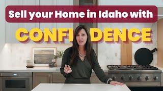 Selling in Idaho - Sell Your Home in Idaho with Confidence