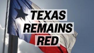 Texas Remains Red | RA News