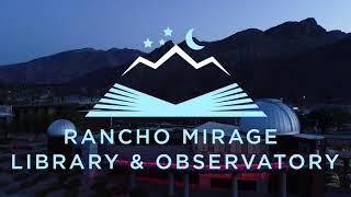 Rancho Mirage Library & Observatory Stargazing