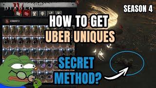 HOW TO GET UBERS UNIQUES - NEW SECRET METHOD?! Diablo 4