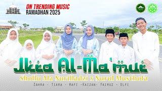 Shollu Ala Nuril Ladzi x Nurul Mushtofa | Cover by IKRA Al Ma'mur | Musabaqoh IKRA Pusat 1446 H