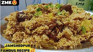 MOST FAMOUS ️ Jamshedpuri Yakhni Pulao Recipe| Jamshedpur Famous Recipe | Pulao Recipe| ZMK 