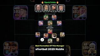 Top 7 Formation For Manager Xabi Alonso, Pep Guardiola, stojkovic in efootball 2025 #efootball #pes