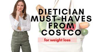 Dietician Must-Haves from Costco for Weight Loss