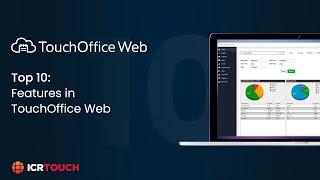 Top 10 features in TouchOffice Web | ICRTouch