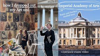 I dropped out my art uni to enter Imperial Academy of Arts