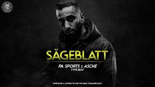 PA SPORTS x ASCHE Type Beat - "Sägeblatt" | prod. Sytros