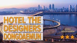 Hotel The Designers Dongdaemun hotel review | Hotels in Seoul | Korean Hotels