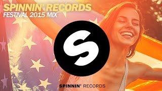 Spinnin' Records Festival 2015 Mix