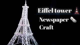 Eiffel Tower | How To Make Eiffel Tower With Newspaper ️| DIY NEWSPAPER CRAFT