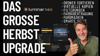 Luminar NEO   Das große Herbst Upgrade