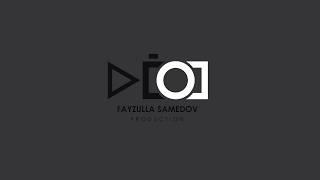 samedov Production official video