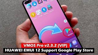 VMOS Pro v2.3.2 (VIP)  HUAWEI EMUI 12 Support GOOGLE PLAY STORE