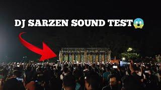 DJ SARZEN KA KHATARNAK TESTING PATTAMUNAI MEIN