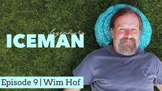 WIM HOF | Legendiary Ep.9