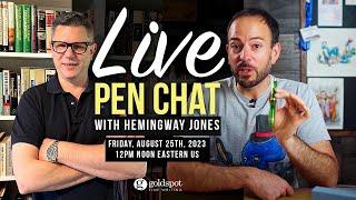 Pen Chat with Hemingway Jones