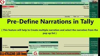 PRE-DEFINED NARRATIONS  || NARRATIONS IN TALLY ||TALLY CUSTOMIZATION||ADVANCED FEATURES FOR TALLY