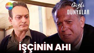 Gizli Dünyalar | İşçinin Ahı (FULL HD)