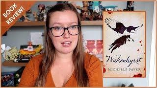 Book review | Wakenhyrst (Michelle Paver)