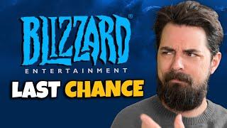 Blizzard's Last Chance