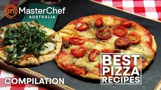 Best Pizza Recipes | MasterChef Australia | MasterChef World